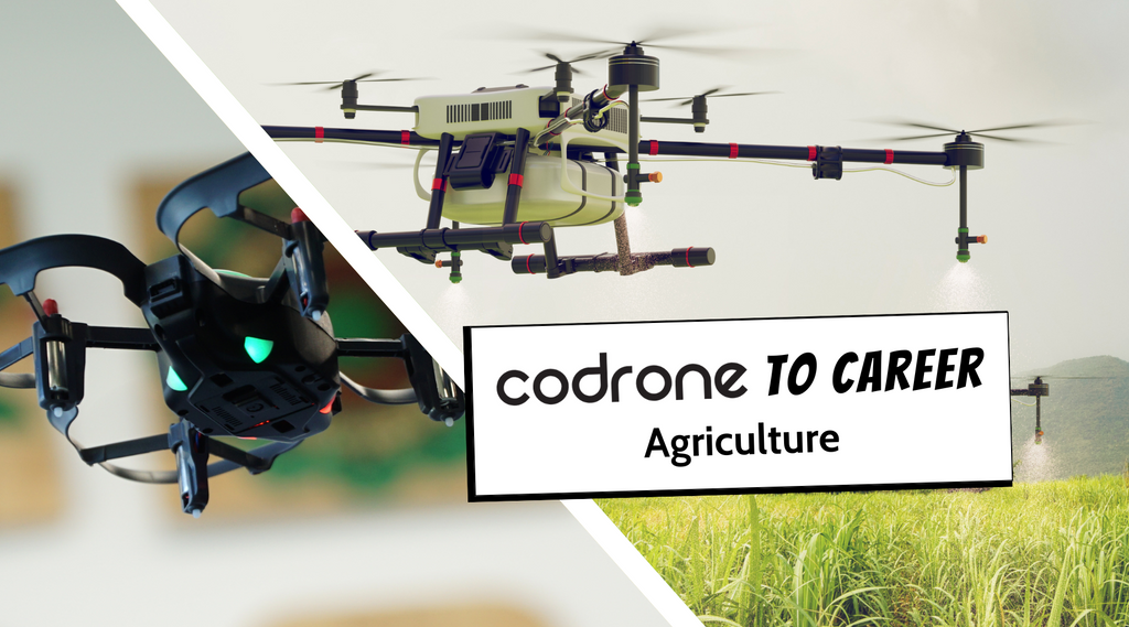 CoDrone to Career: Agriculture
